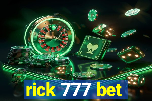 rick 777 bet